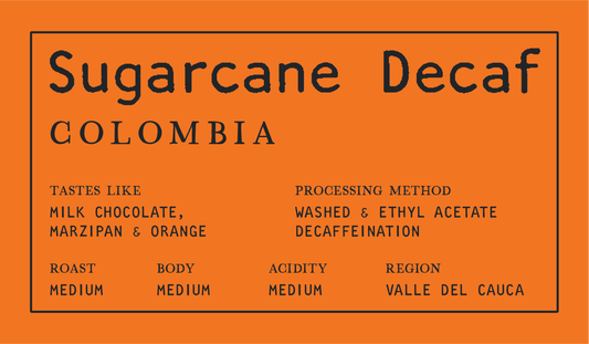 Colombia Valle Del Cauca Sugarcane Decaf